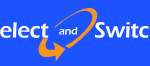 Select and Switch